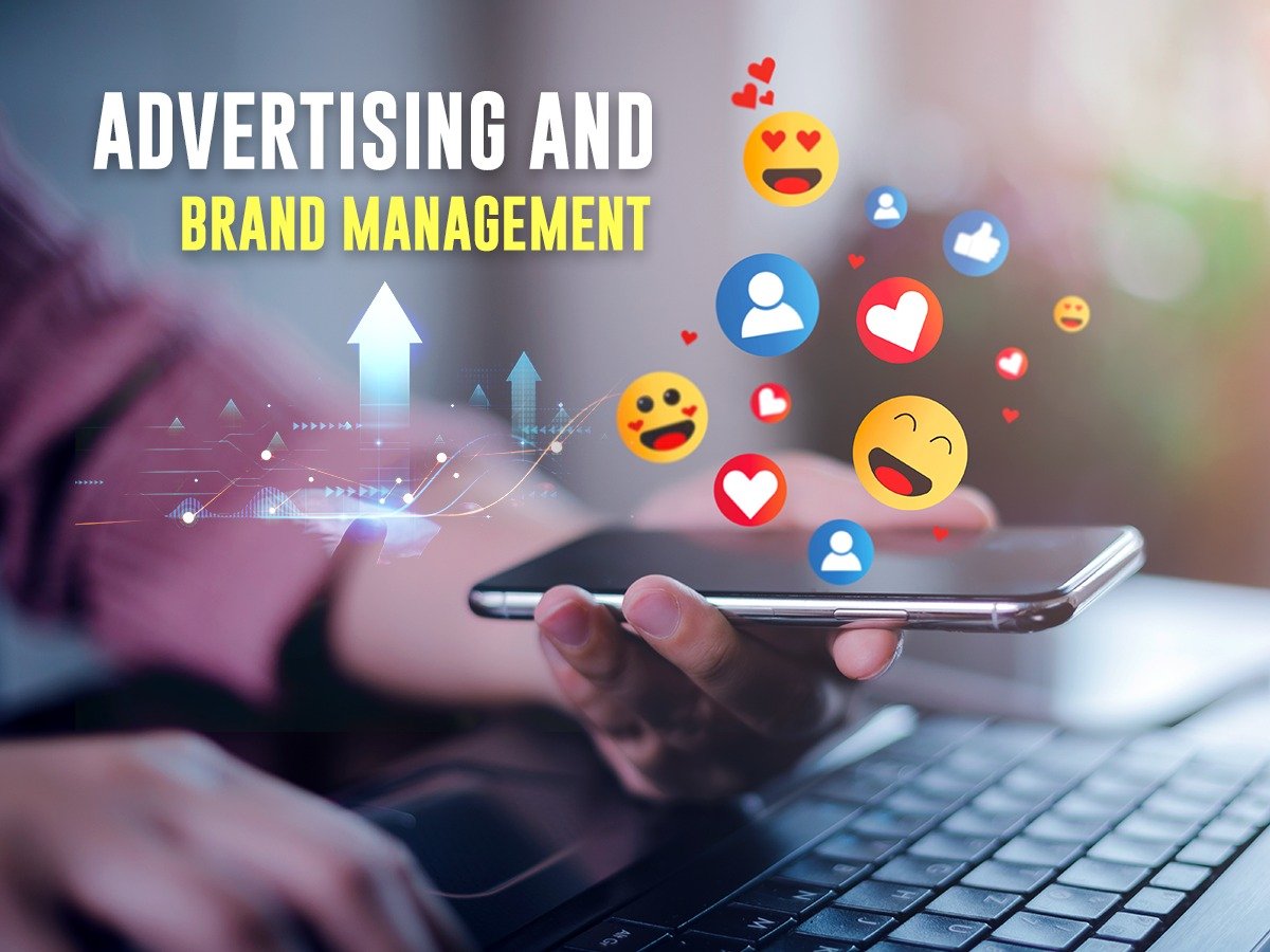 Advertising and Brand Management Advertising and Brand Management