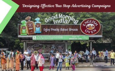 Designing Effective Bus Stop Advertising Campaigns