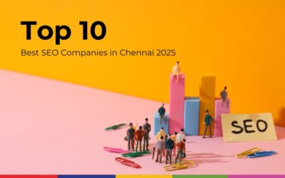 Top 10 Best SEO Companies in Chennai 2025