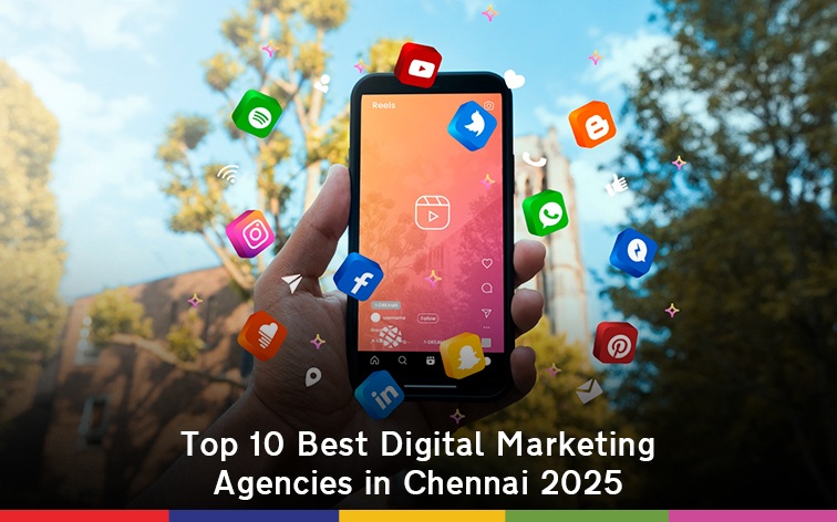 Top 10 Best Digital Marketing Agencies in Chennai 2025